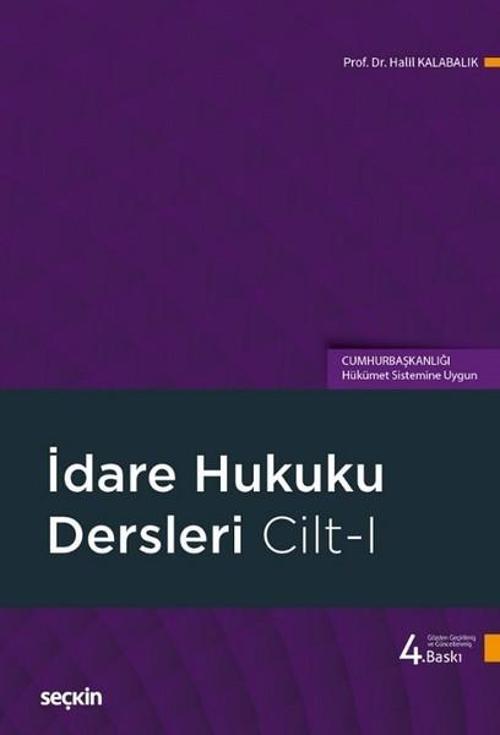 İdare Hukuku Dersleri Cilt 1