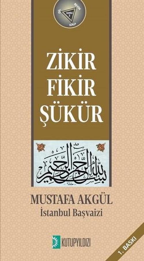 Zikir Fikir Şükür