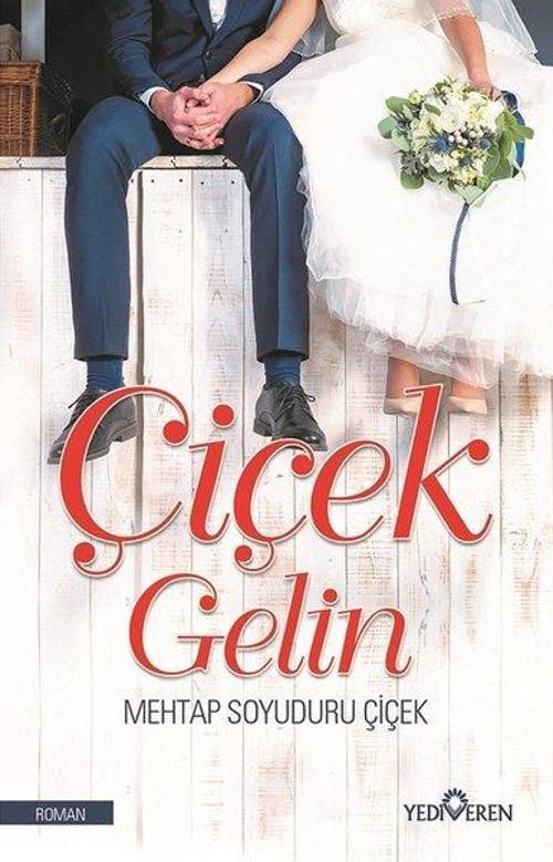 Yediveren Yayınları Çiçek Gelin