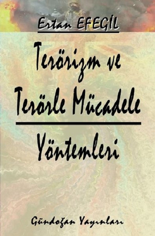 Terörizm ve Terörle Mücadele Yöntemleri