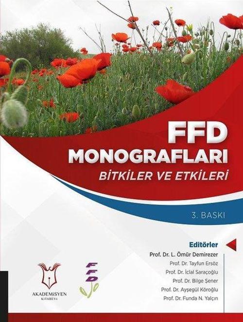 FFD Monografları-Bitkiler ve Etkileri