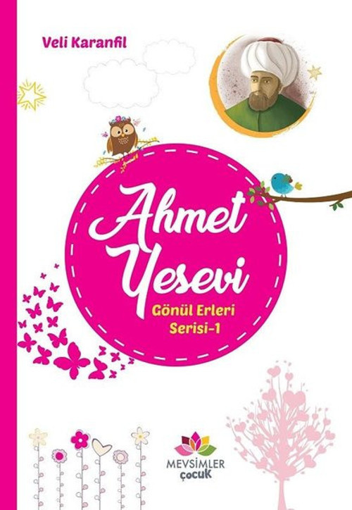 Ahmet Yesevi-Gönül Erleri Serisi-1
