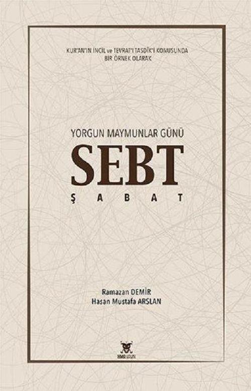 Yorgun Maymunların Günü Sebt-Şabat