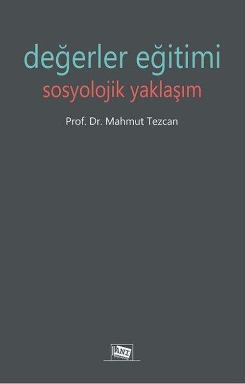 Değerler Eğitimi Sosyolojik Yaklaşım