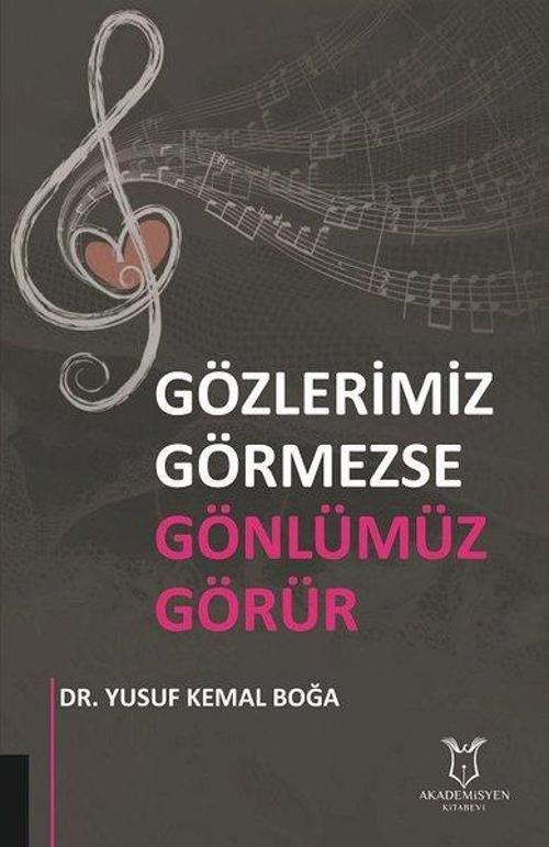 Gözlerimiz Görmezse