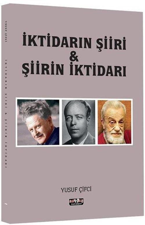 İktidarın Şiiri ve Şiirin İktidarı