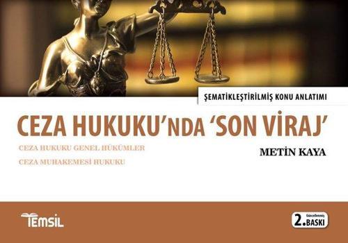 Ceza Hukuku'nda Son Viraj