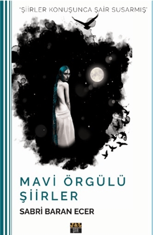 Mavi Örgülü Şiirler