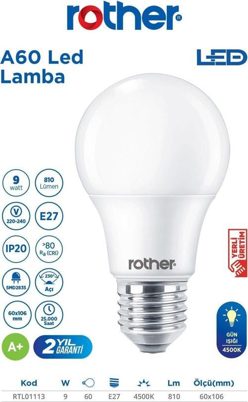 RTL01113 Rother A60 LED Ampul 9W E27 810 Lümen 4500K Gün Işığı - Enerji Tasarruflu Ampul