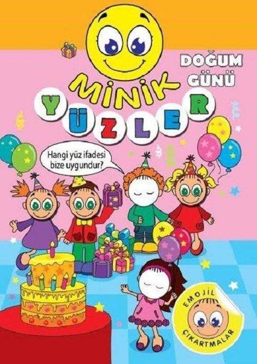 Minik Yüzler: Doğum Günü