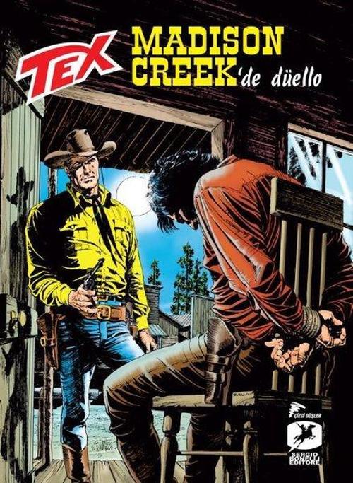 Tex Yeni 37-Madison Creek'de Düello