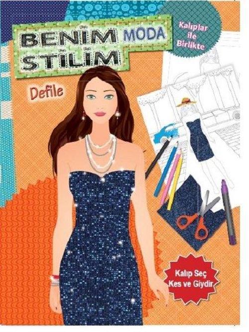 Benim Moda Stilim-Defile