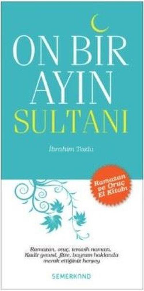 On Bir Ayın Sultanı