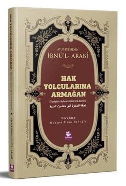 Hak Yolculularına Armağan