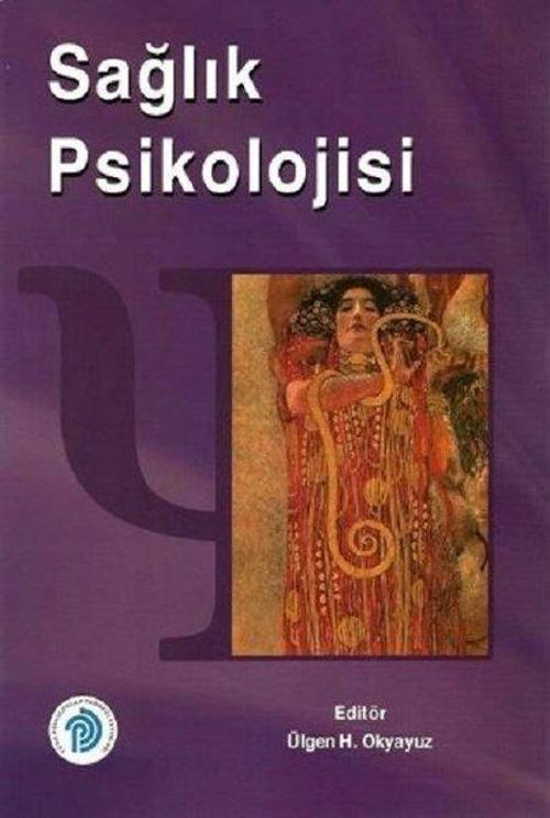 Türk Psikologlar Derneği Yayınları Sağlık Psikolojisi