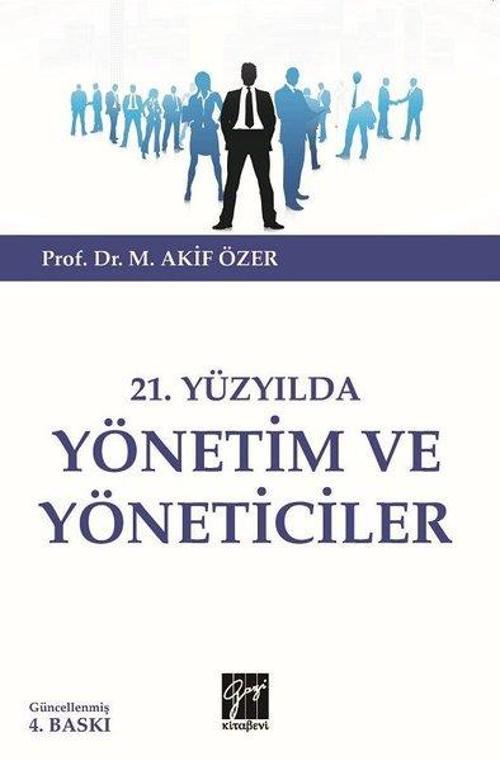 21.Yüzyılda Yönetim ve Yöneticiler