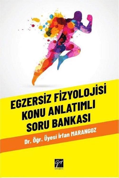 Egzersiz Fizyolojisi Konu Anlatımlı Soru Bankası