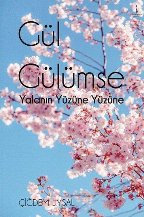 İkinci Adam Yayınları Gül Gülümse