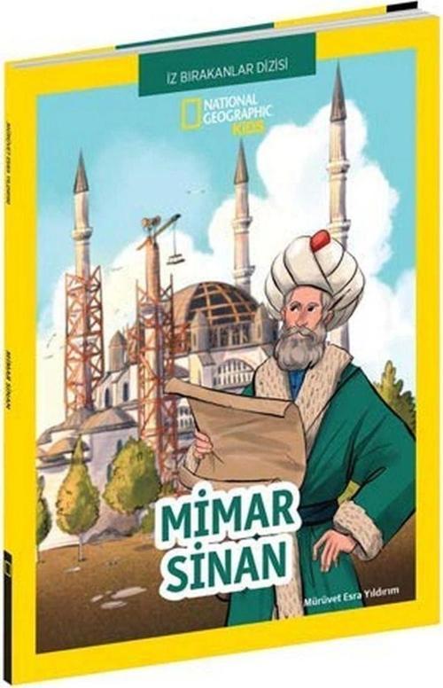 Nationalgeographic Kids Mimar Sinan