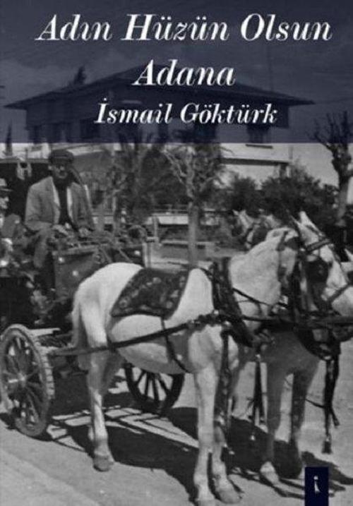 Adın Hüzün Olsun Adana