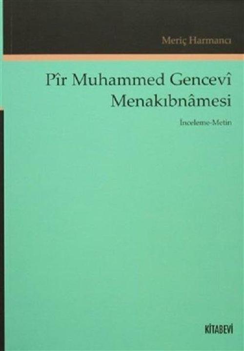 Pir Muhammed Gencevi Menkıbnamesi