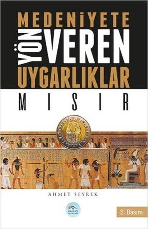 Mısır-Medeniyete Yön Veren Uygarlıklar