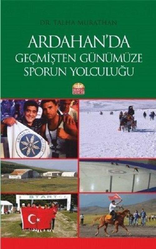 Ardahan'dan Geçmişten Günümüze Sporun Yolculuğu