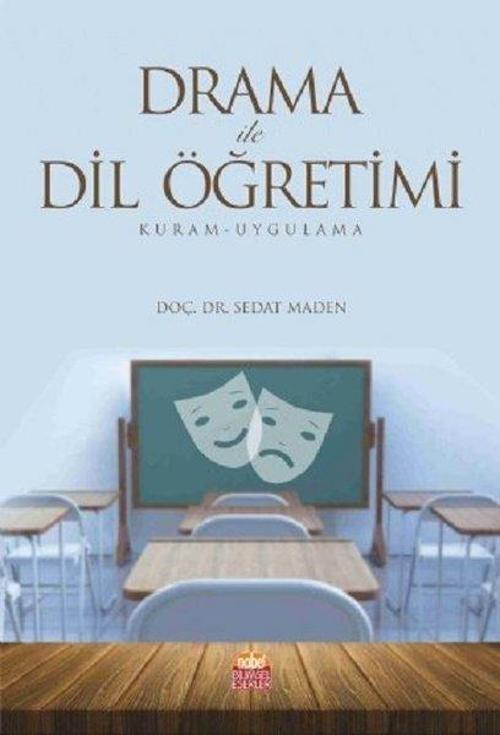 Drama ile Dil Öğretimi-Kuram Uygulama