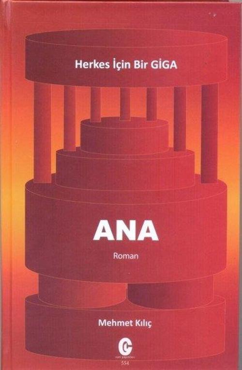 Ana-Herkes İçin Bir GİGA