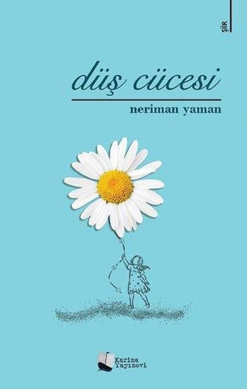 Karina Yayınevi Düş Cücesi