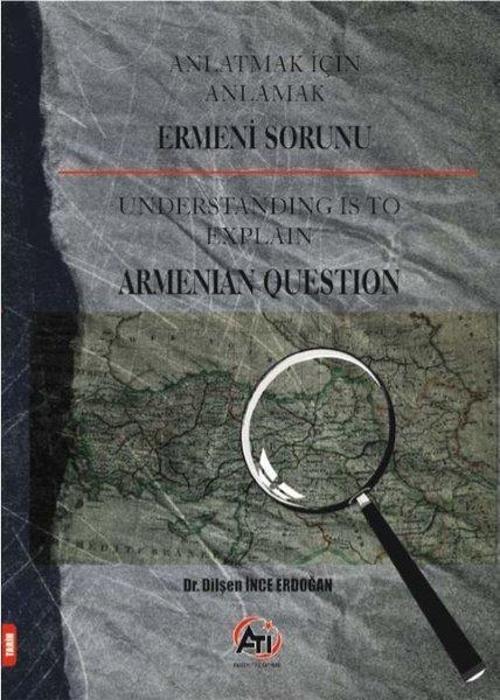 Ermeni Sorunu-Anlatmak İçin Anlamak