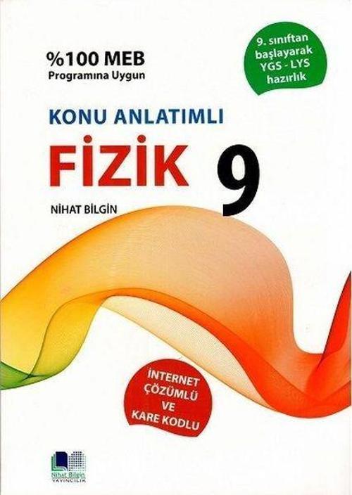 Nihat Bilgin 9.Sınıf Fizik Konu Anlatımlı