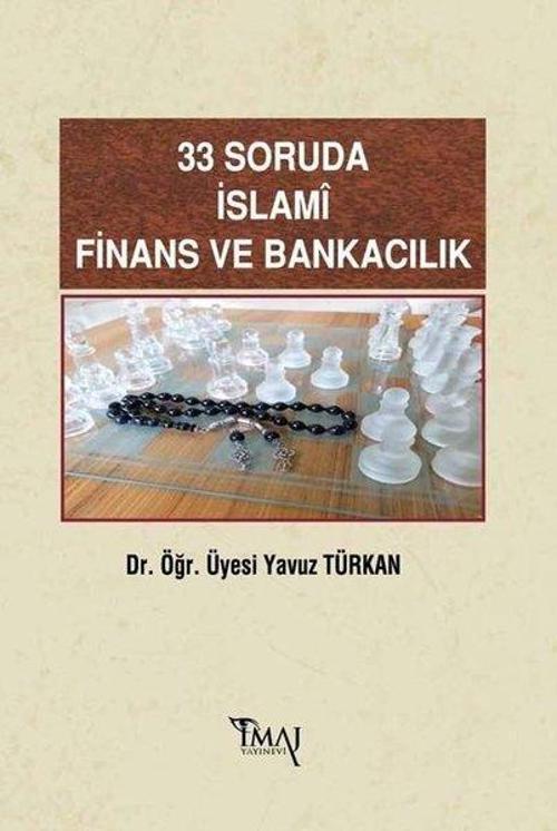 33 Soruda İslamı Finans ve Bankacılık