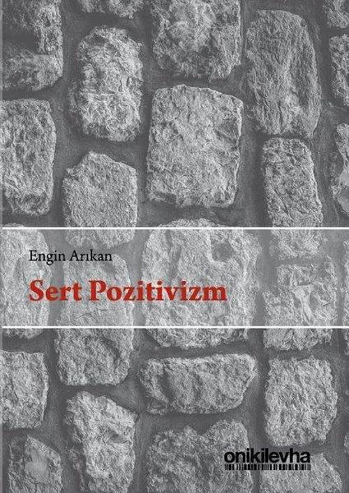On İki Levha Yayıncılık Sert Pozitivizm