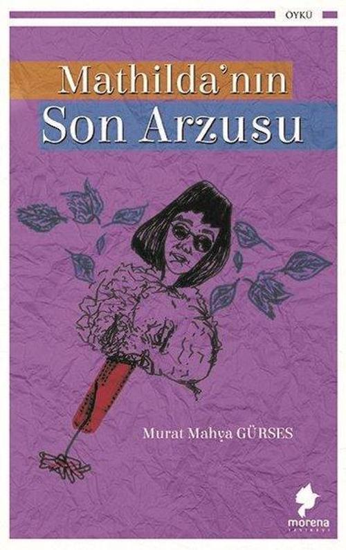 Mathilda'nın Son Arzusu