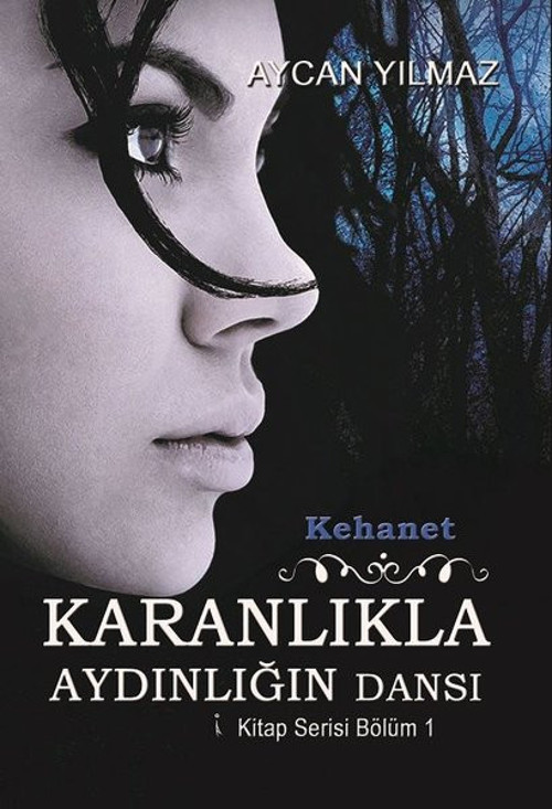 Kehanet-Karanlıkla Aydınlığın Dansı