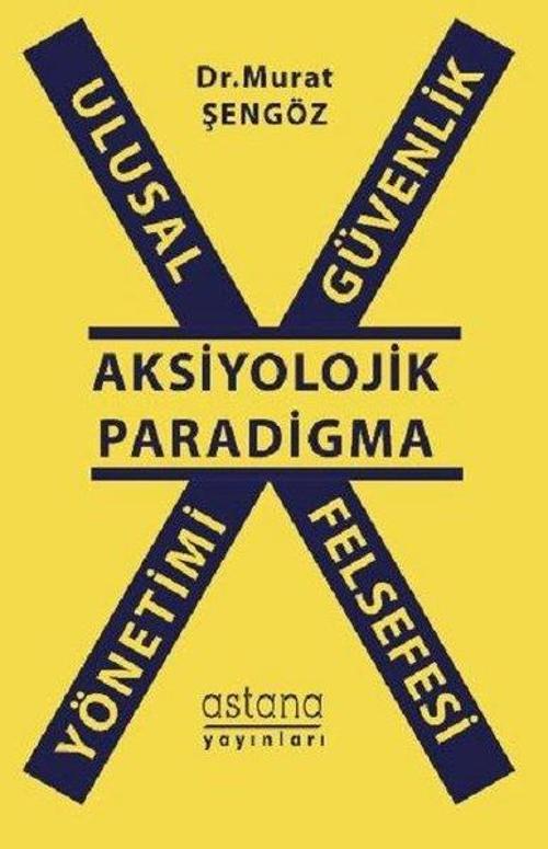 Ulusal Güvenlik Yönetim Felsefesi