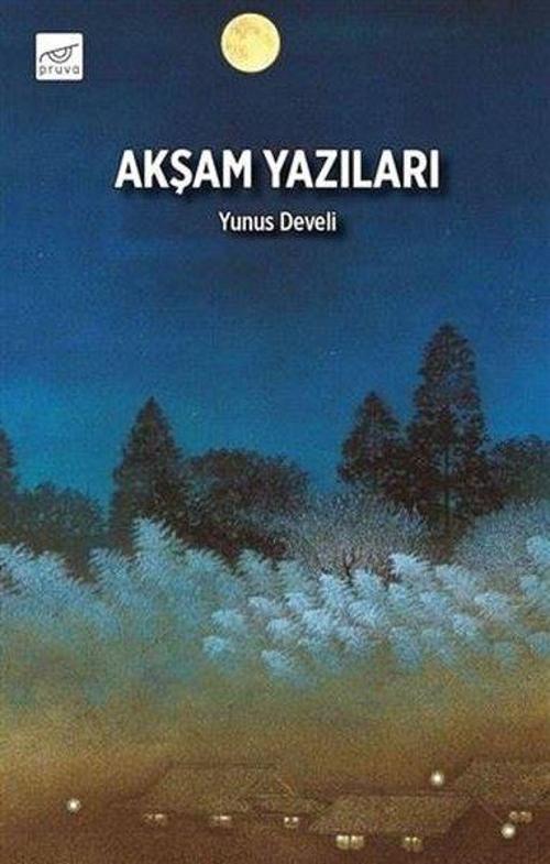 Pruva Akşam Yazıları