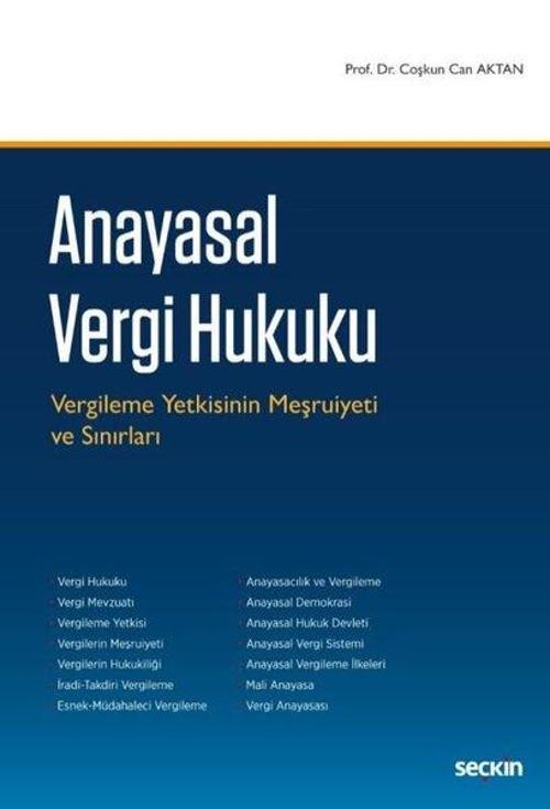 Anayasal Vergi Hukuku-Vergileme Yetkisinin Meşruiyeti ve Sınırları