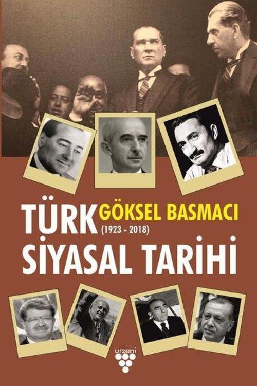 Türk Siyasal Tarihi 1923-2018