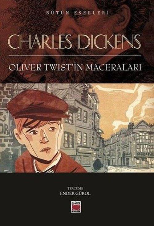 Oliver Twist'in Maceraları - Bütün Eserleri