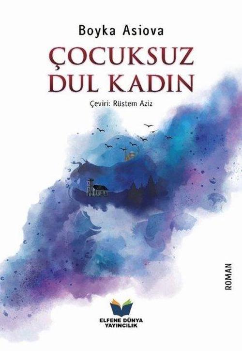 Çocuksuz Dul Kadın