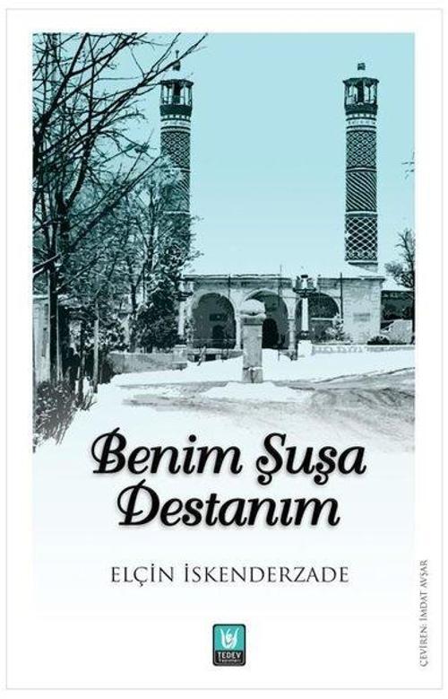 Benim Şuşa Destanım