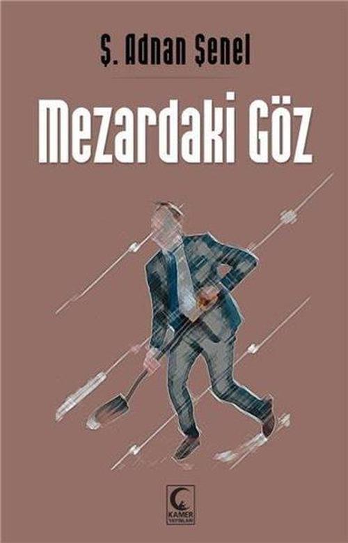 Kamer Yayınları Mezardaki Göz