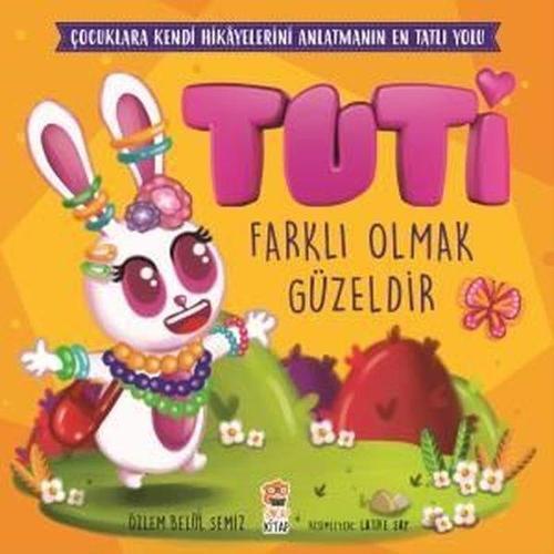 Tuti-Farklı Olmak Güzeldir