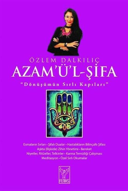 Azam'Ü'L-Şifa-Dönüşümün Sırlı Kapıları