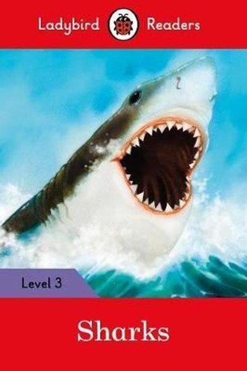 Sharks  Ladybird Readers Level 3