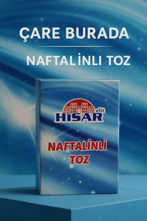 Hisar - Naftalinli Toz