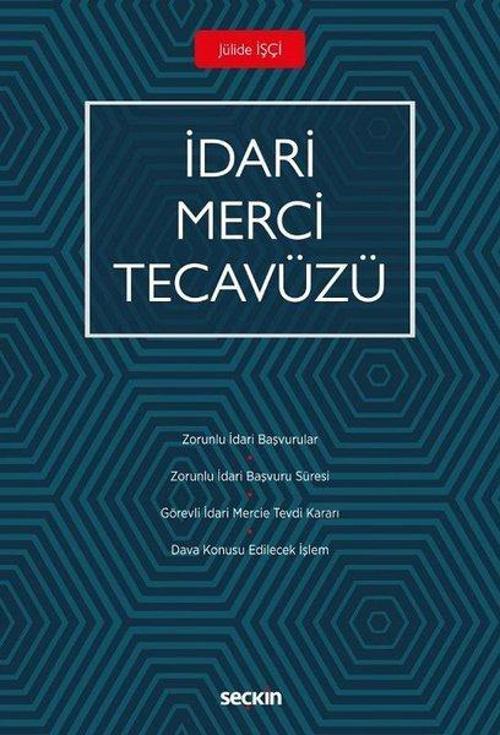 İdari Merci Tecavüzü