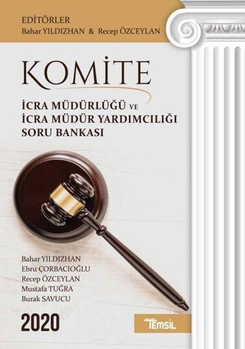 2020 Komite İcra Müdürlüğü ve İcra Müdür Yardımcılığı Soru Bankası